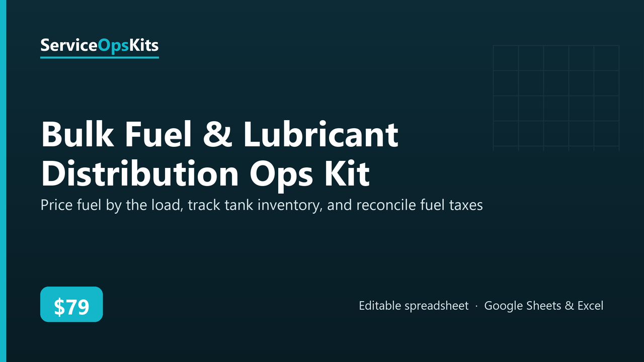 Bulk Fuel & Lubricant Distribution Ops Kit spreadsheet template