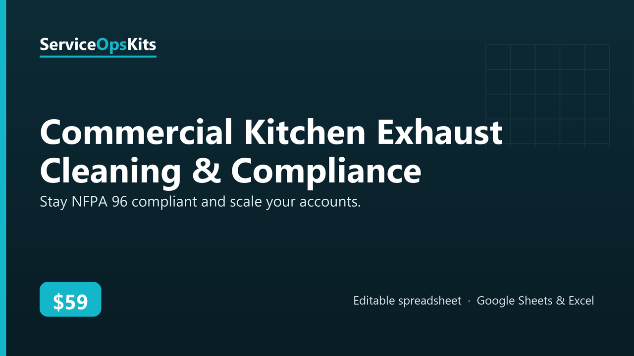Commercial Kitchen Exhaust Cleaning & Compliance spreadsheet template