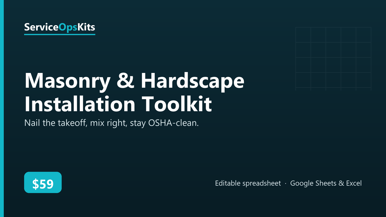 Masonry & Hardscape Installation Toolkit spreadsheet template