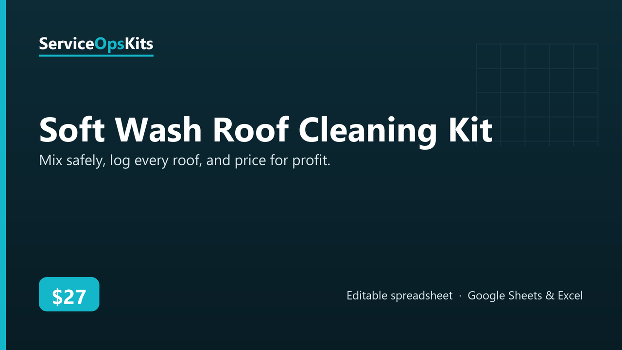 Soft Wash Roof Cleaning Kit spreadsheet template